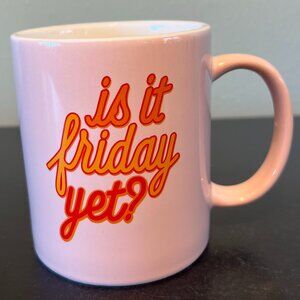 ROOM ESSENTIALS “Is it Friday Yet?” Stoneware Mug ~ Workplace Humor ~ Office